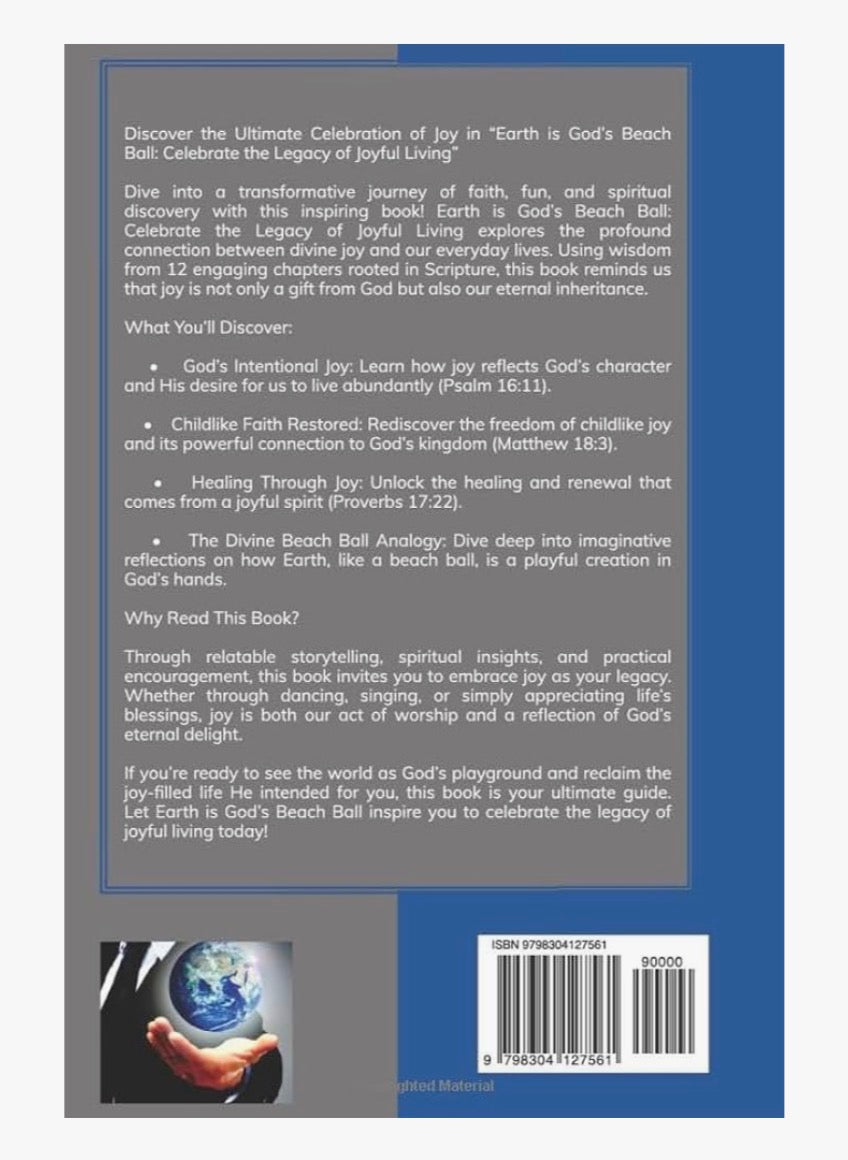Earth is God’s Beach Ball: Celebrate the Legacy of Joyful Living ~ Ebook PDF Edition