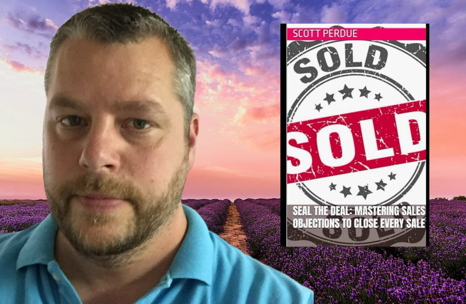 Seal the Deal: Mastering Sales Objections to Close Every Sale ~ Ebook PDF Edition