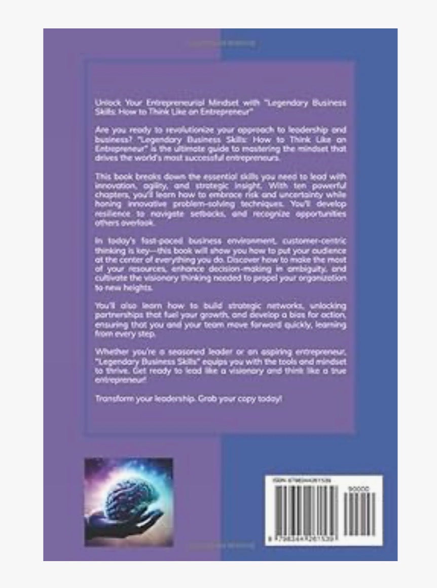 Legendary Business Skills:  How to Think Like an Entrepreneur ~ Ebook PDF Edition