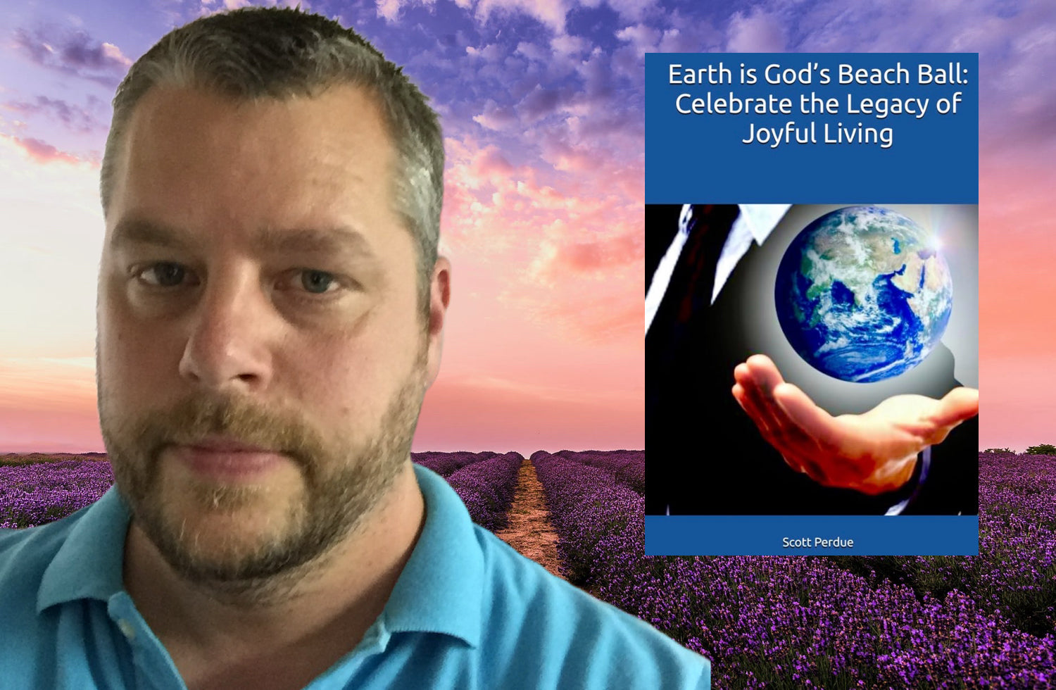 Earth is God’s Beach Ball: Celebrate the Legacy of Joyful Living ~ Ebook PDF Edition