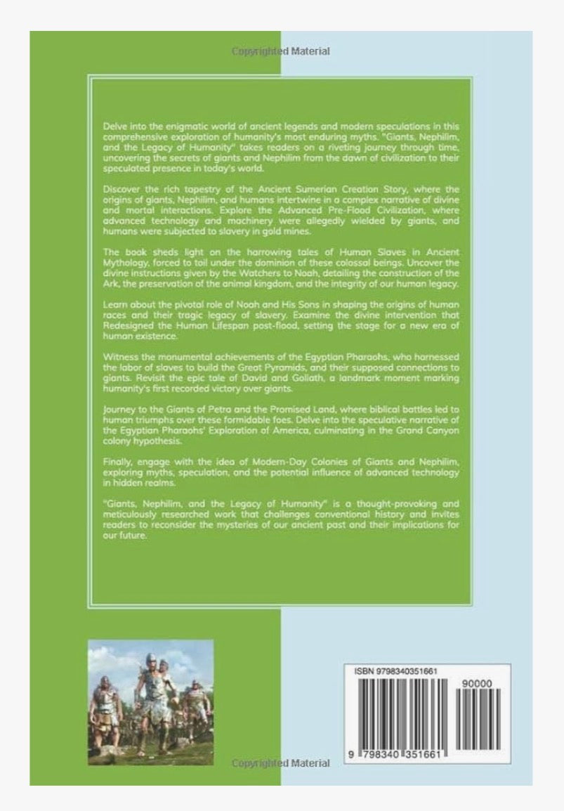 Giants, Nephilim, and the Legacy of Humanity: From Ancient Myths to Modern Mysteries ~ Paperback Book Edition
