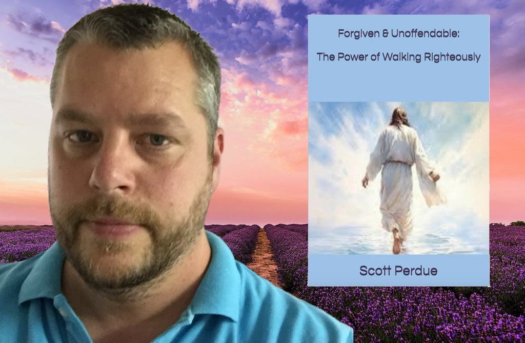 Forgiven & Unoffendable:  The Power of Walking Righteously ~ Paperback Book Edition